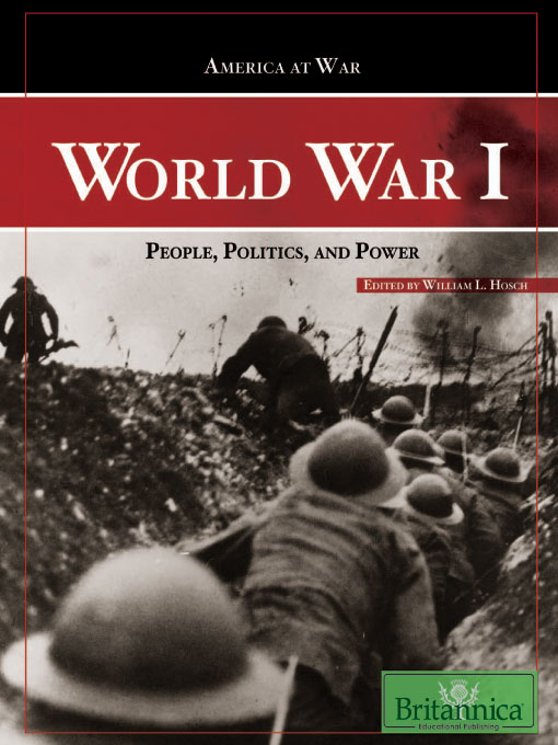 Title details for World War I by Britannica Educational Publishing - Available